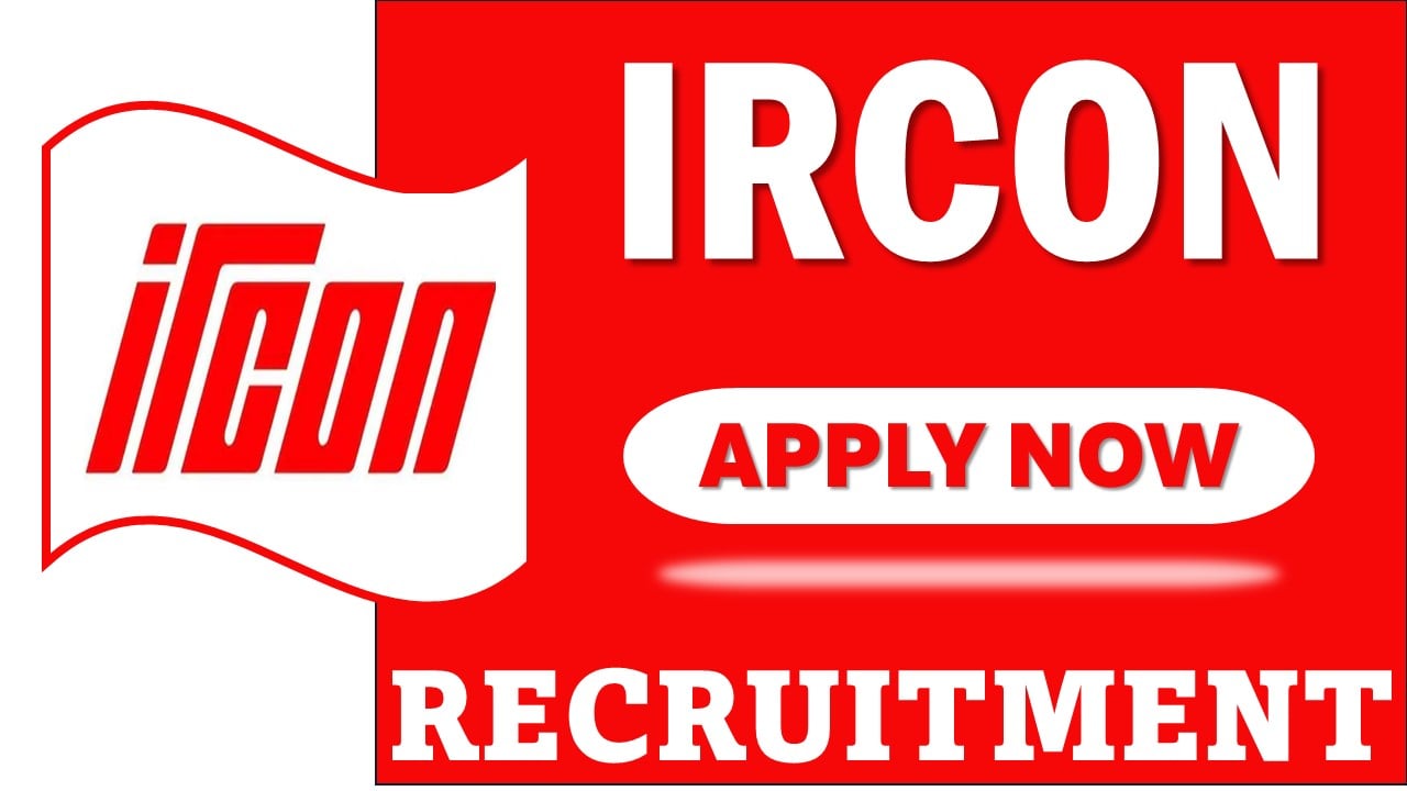 IRCON Recruitment 2025: Notification Out For Technical Assistant and IT Assistant Posts, Check Salary and How to Apply Procedure