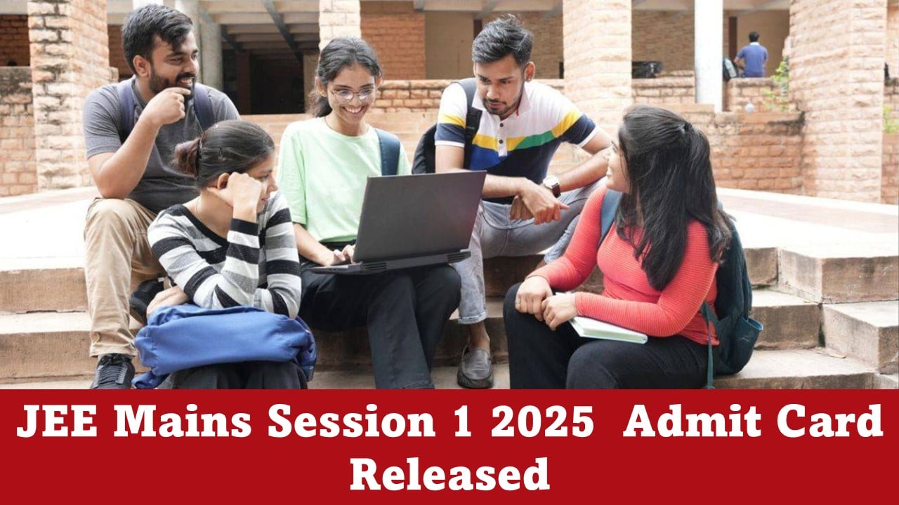 JEE Mains 2025 Admit Card Released For Jan 28, 29 and 30 Exam, Know How to Check