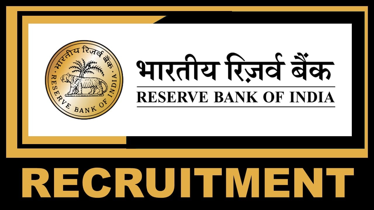 RBI Recruitment 2025: Check Post Name, Qualification, Experience, Remuneration and Other Details, Apply Soon