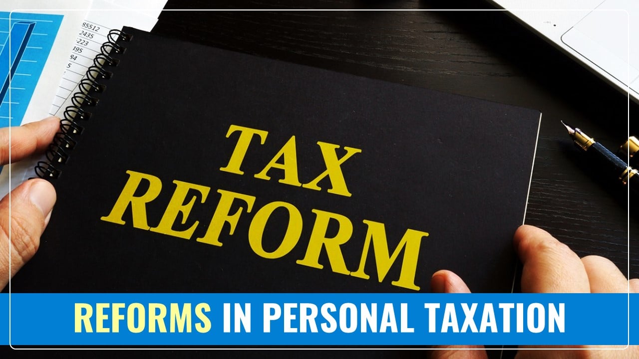 Budget 2025: Time to Reform Personal Taxation and Reward Taxpayers