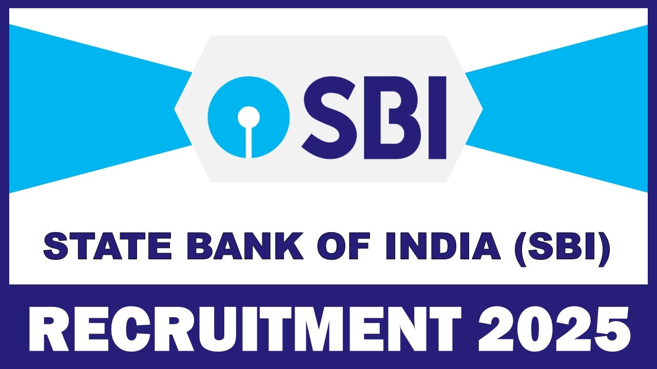 SBI Recruitment 2025: Check Post Name, Qualification, Experience, Selection Process and Application Process