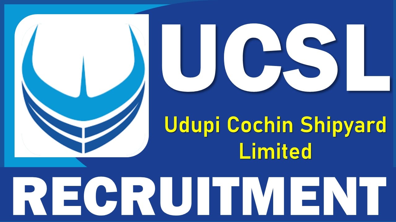 UCSL Recruitment 2025: Check Post, Vacancies, Selection Process, Qualification and How to Apply Details