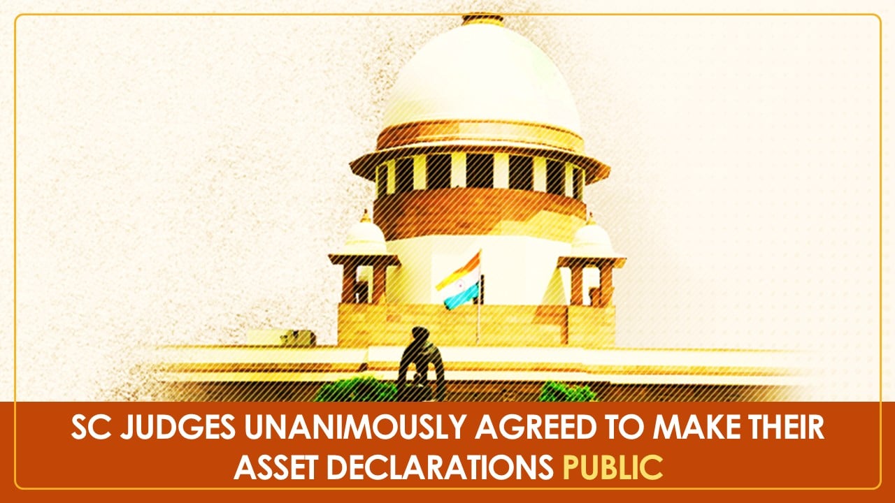 BREAKING: Supreme Court Judges unanimously agreed to make their Asset Declarations Public