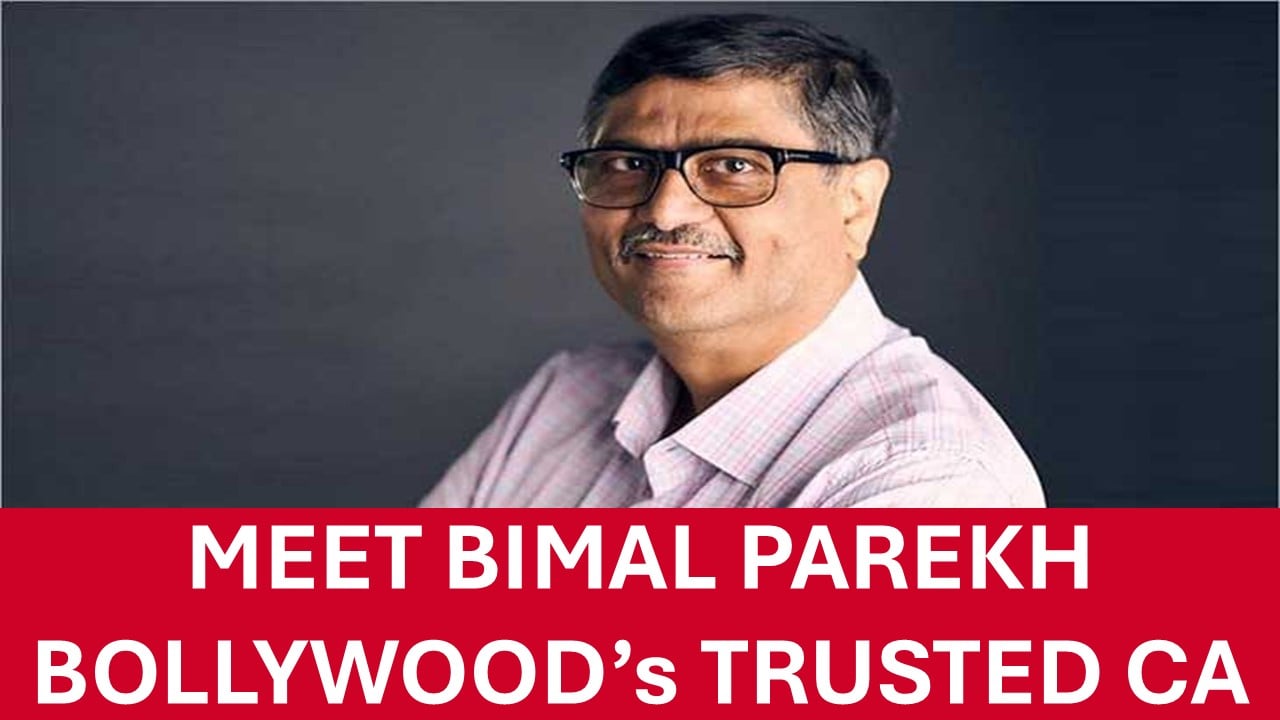 Meet Bollywood’s Chartered Accountant Bimal Parekh