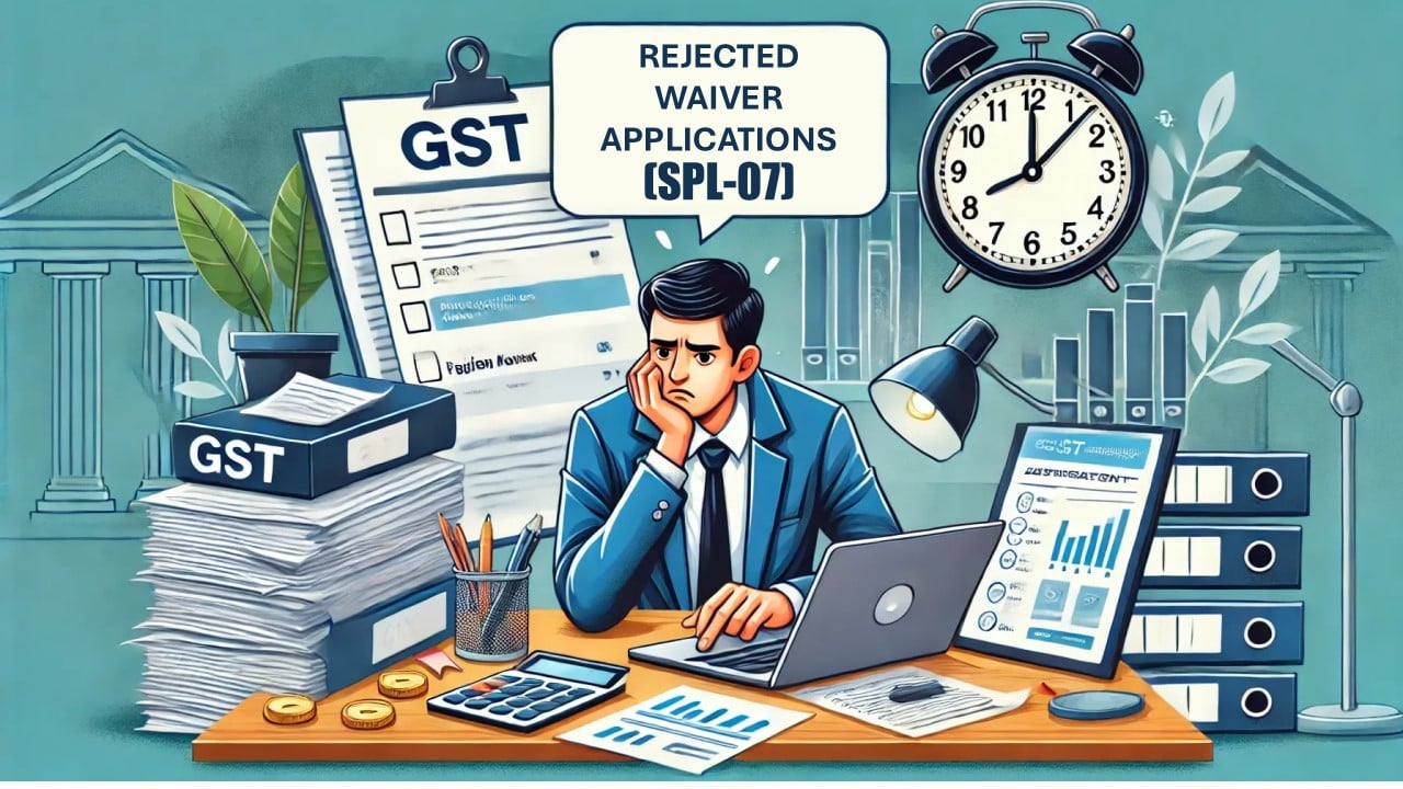 Big Relief! GST Portal Allows Appeal Filing Against SPL-07 Rejection