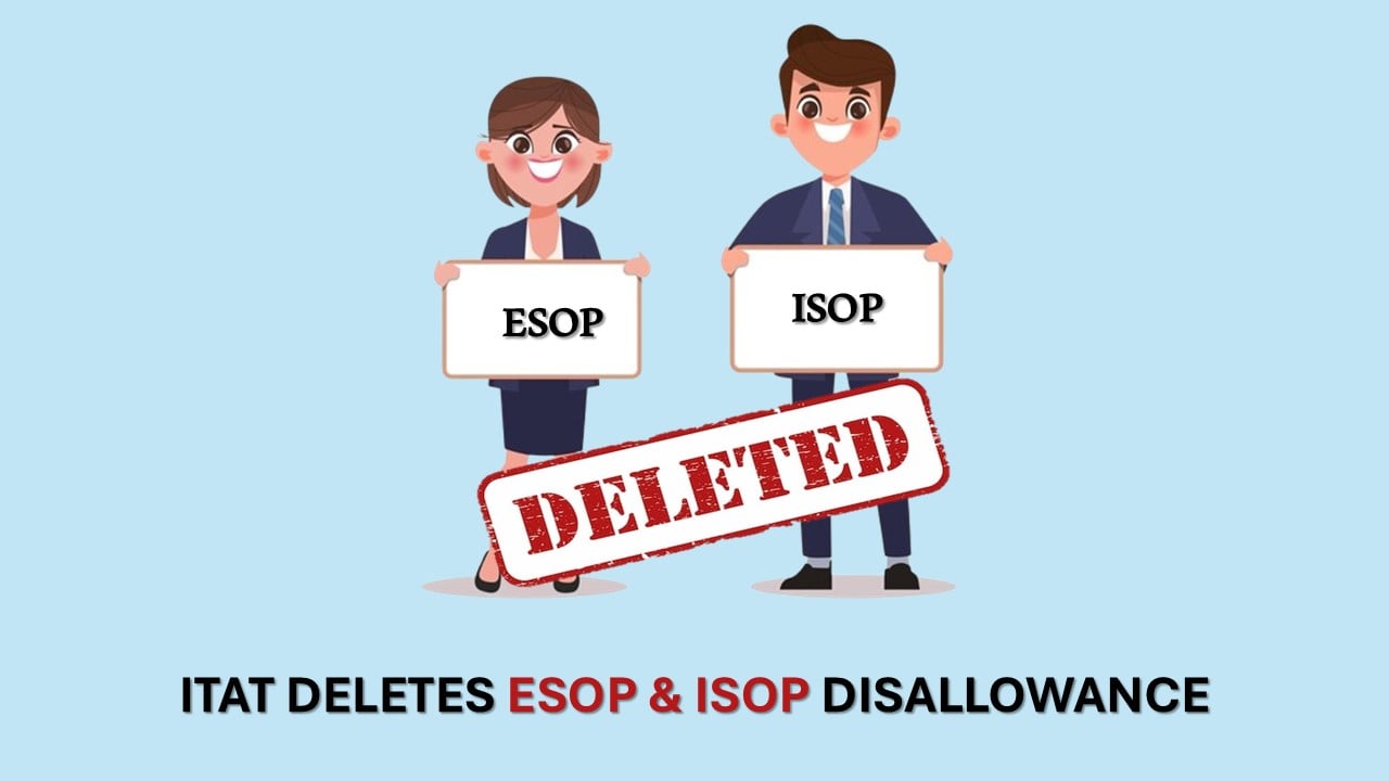 ITAT Deletes Rs 11.17 Crore ESOP & ISOP Disallowance, Allows Claim as Revenue Expenditure