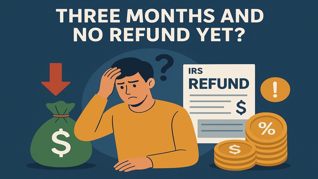 Three Months and No Refund Yet? See What Interest Government Must Pay You