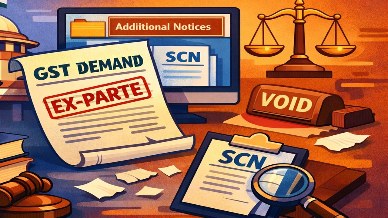 Delhi HC Sets Aside Ex-Parte GST Demand Where SCN Was Uploaded Only Under “Additional Notices” Tab