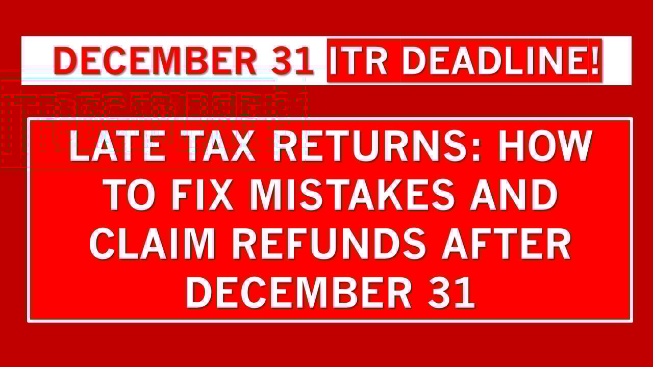 December 31 Deadline Passed? Options for Correcting Your Tax Return
