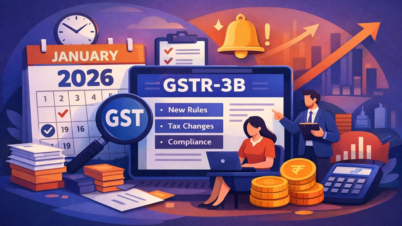 GST Update: Know These Important Changes in GSTR-3B Filing From January 2026