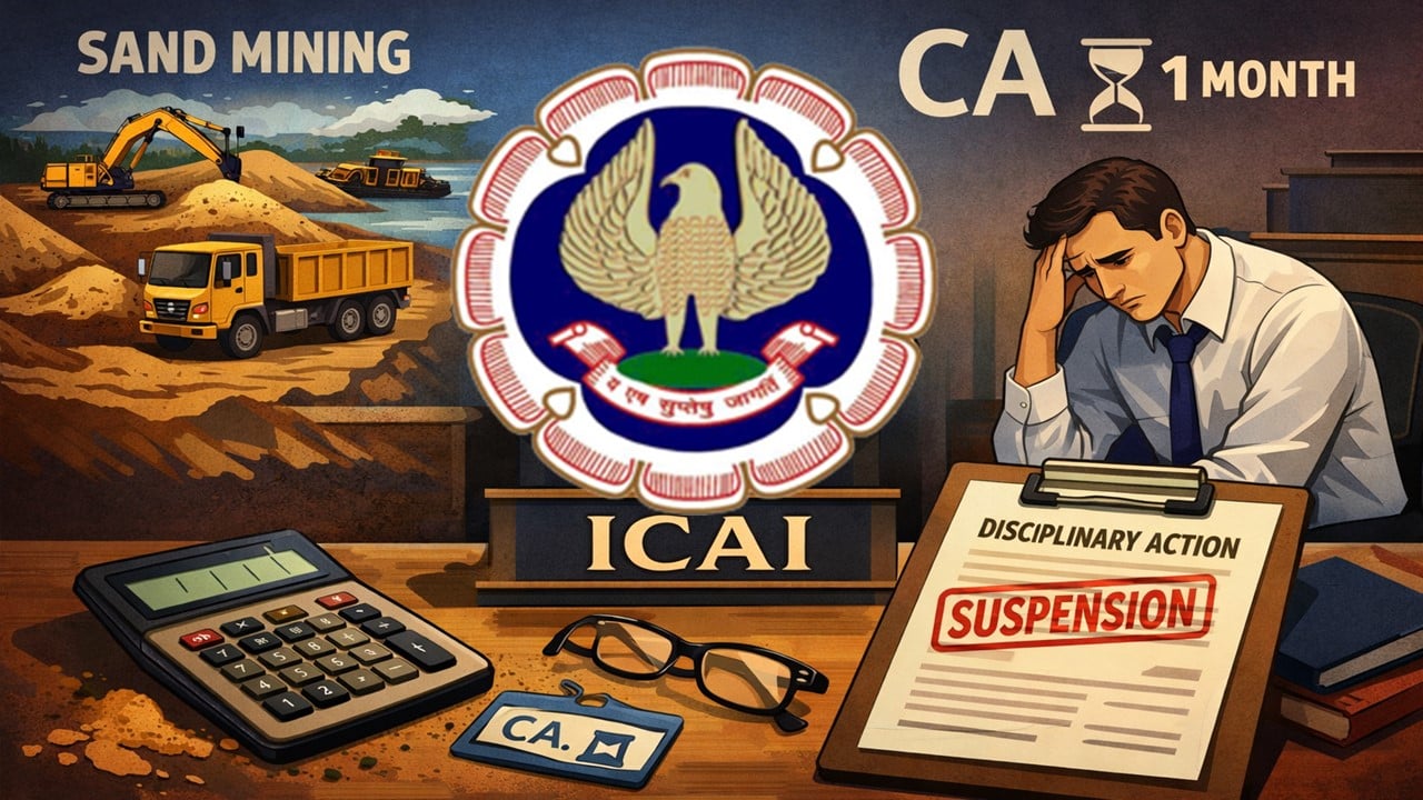 Punjab Sand Mining Case: ICAI Imposes One-Month Suspension on Chartered Accountant