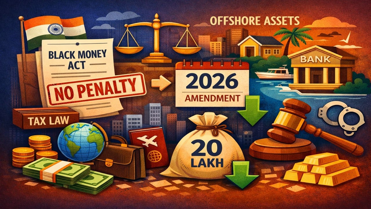 Black Money Act Amended to Relax Conditions for Prosecution of Non-Disclosure of Foreign Assets