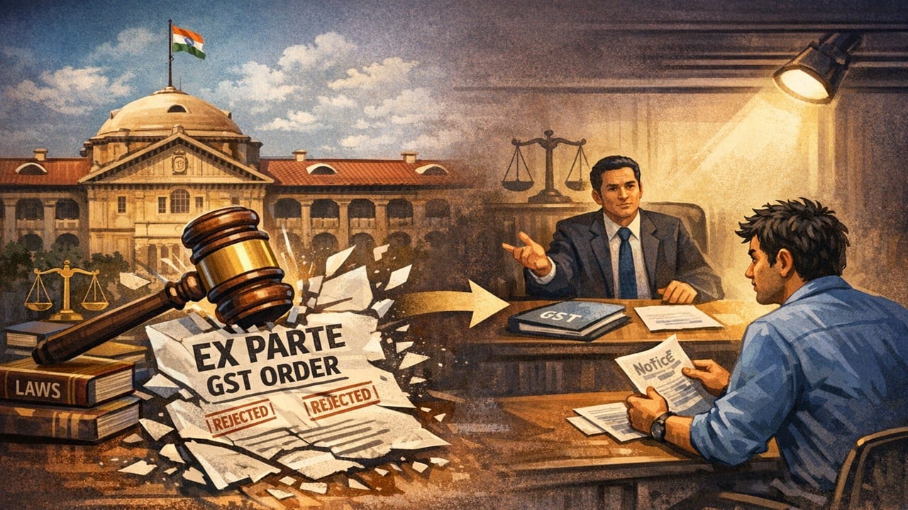 Ex Parte GST Order Set Aside Over Defective SCN and Denial of Hearing: Allahabad HC