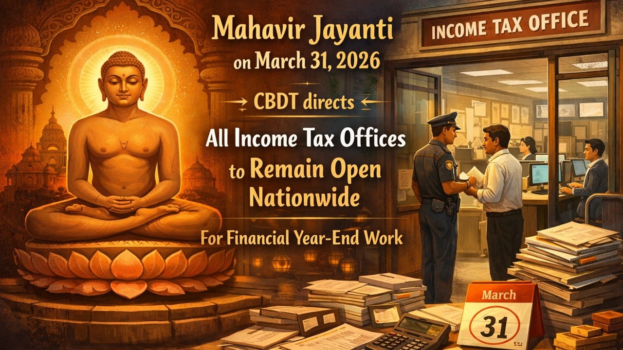 Income Tax Offices to Remain Open on March 31, 2026, Despite Public Holiday