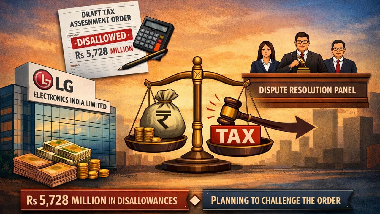 LG Electronics India Faces Rs 5,728 Million Tax Disallowance, Moves to Dispute Resolution Panel