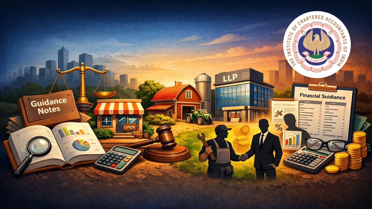 ICAI Guidance Notes on Financial Statements for Non-Corporate Entities and LLPs applicable for FY 25-26: Know More