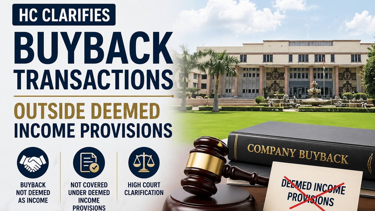 HC Clarifies Buyback Transactions Outside Deemed Income Provisions