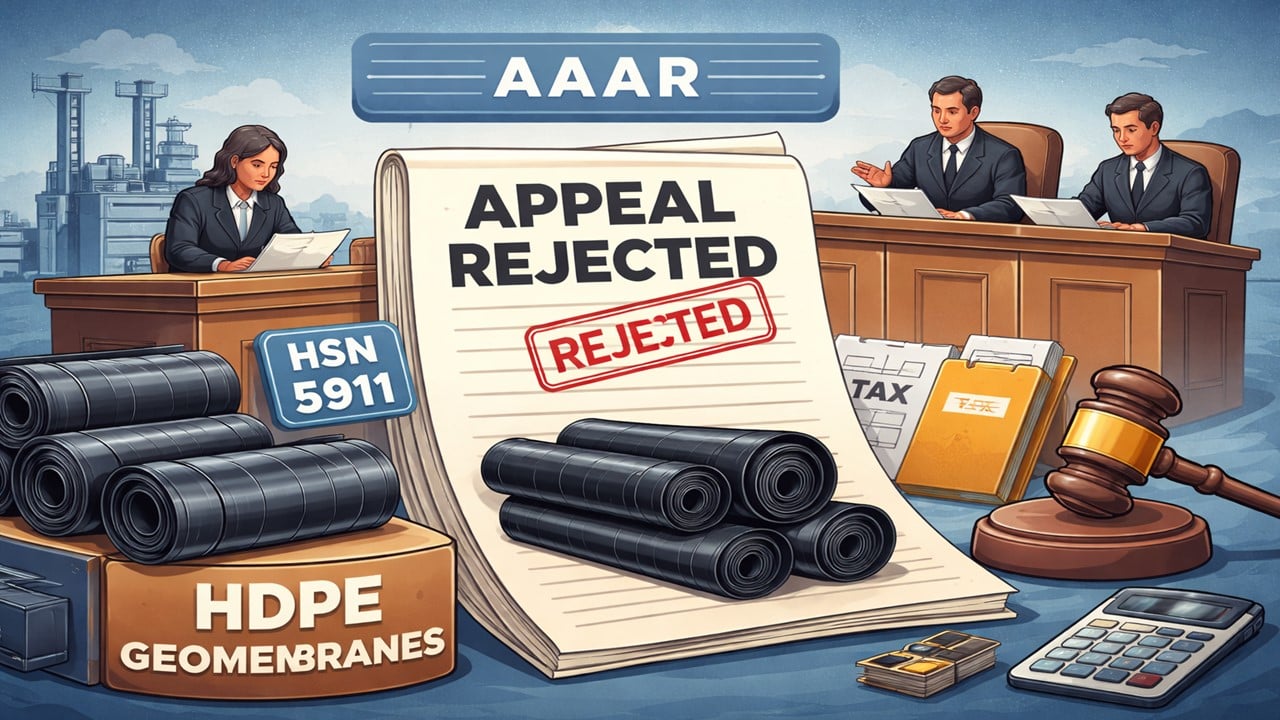 Geomembranes Made from HDPE Strips Fall Under HSN 5911: AAAR Rejects Department’s Appeal