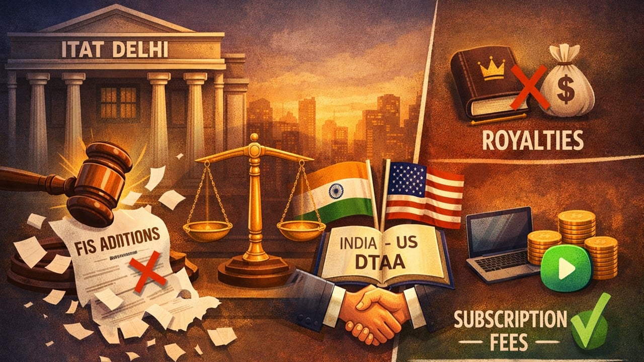 ITAT Rules Consultancy Receipts Not FIS; Subscription Not Royalty