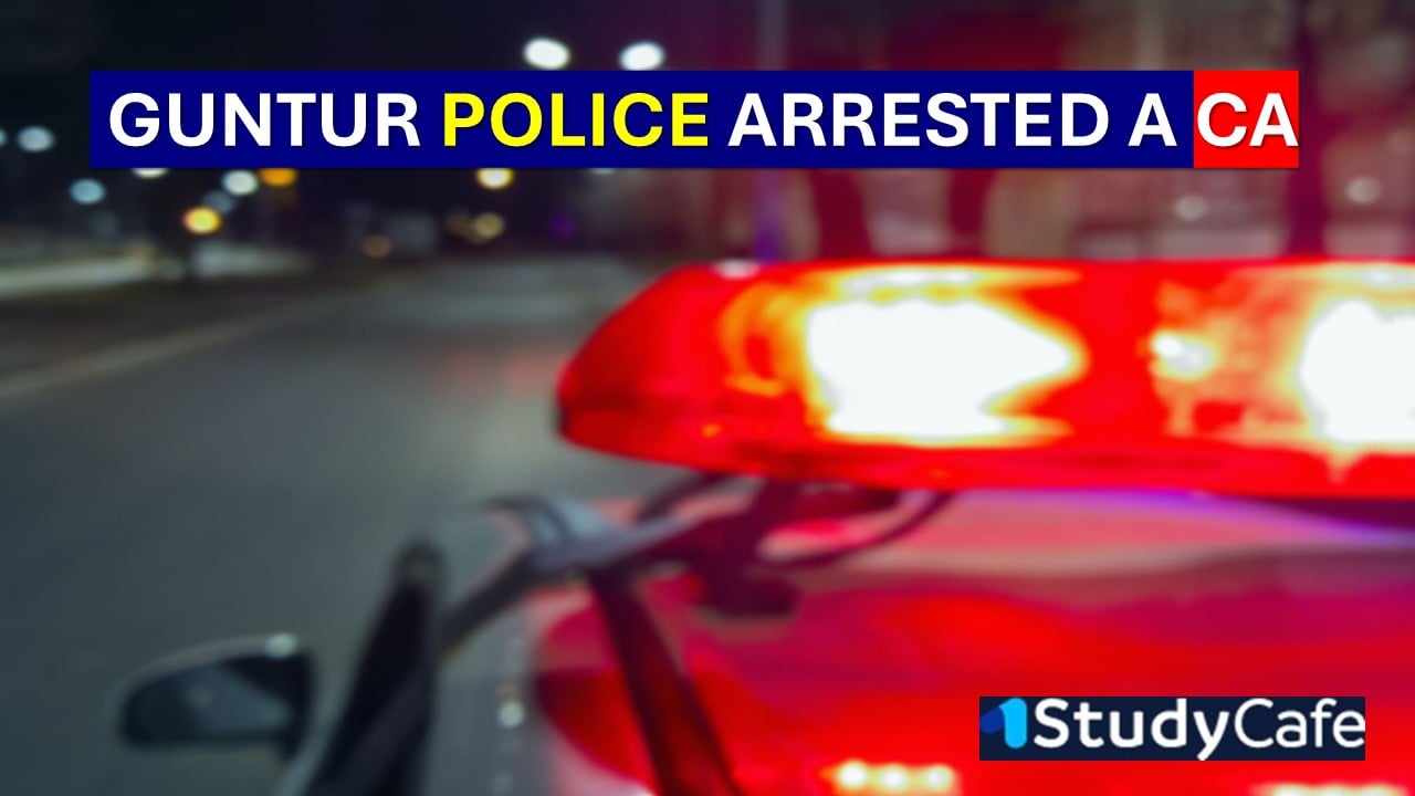 Guntur Police Arrested A Chartered Accountant Over Suspected Bank Fraud