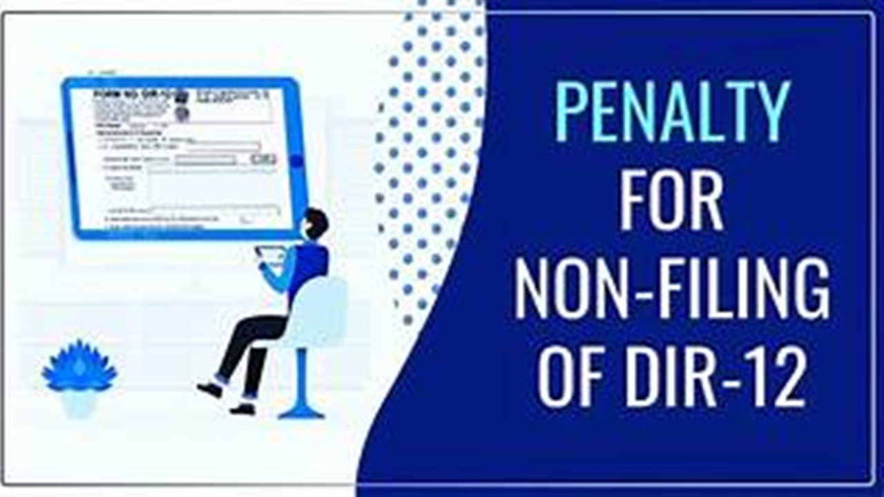 ROC Delhi Imposes Penalty for Non-Filing of Form DIR-12 under Section 170 of Companies Act, 2013