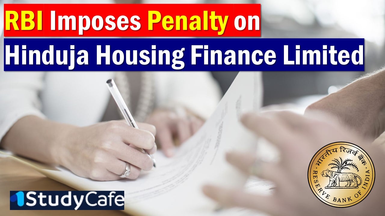 RBI Imposes Penalty on Hinduja Housing Finance Limited Over Governance Lapses