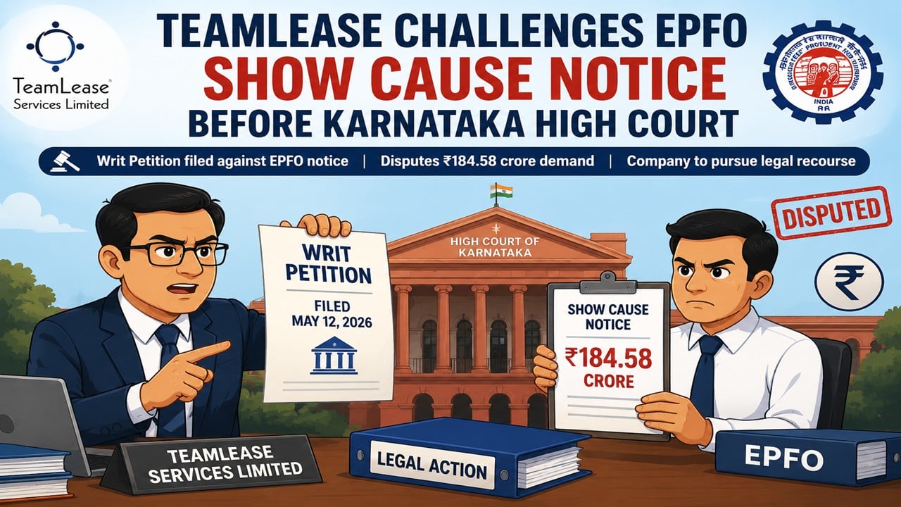 TeamLease Challenges EPFO’s Rs 184 Crore Claim Before Karnataka High Court