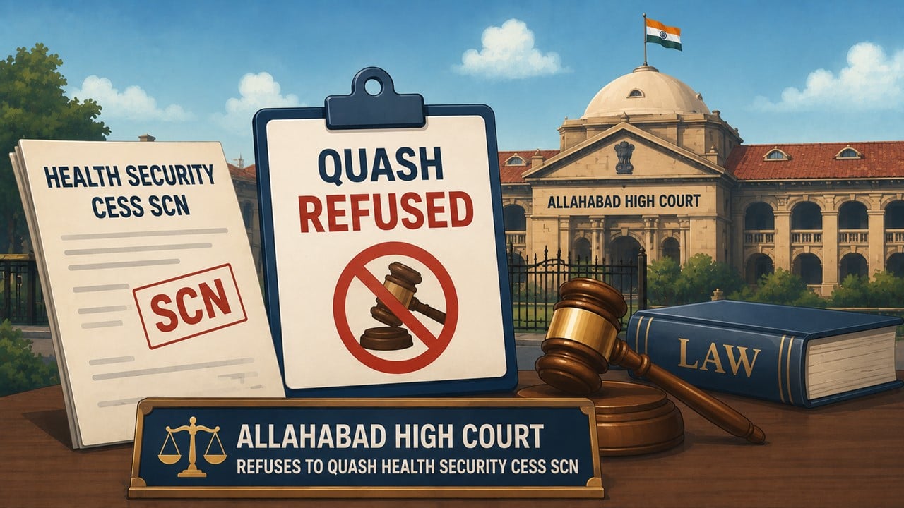 Allahabad High Court Refuses to Quash SCN for Wrong Rubber Stamp