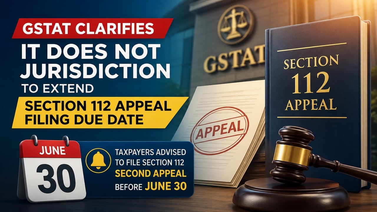 GSTAT has No Jurisdiction to Extend Due Date: 30th June last date to clear backlog of appeals