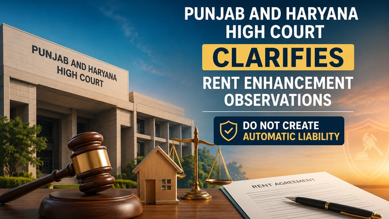 HC Clarifies Rent Enhancement Observations Do Not Create Automatic Liability