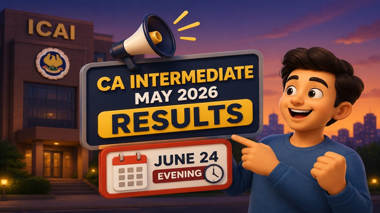 ICAI to Announce CA Intermediate May 2026 Results on June 24 Evening