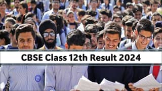 CBSE Class 12th Result 2024 Out Live Updates: CBSE Class 12th Result Out at results.cbse.nic.in, cbse.gov.in